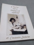 Cumpara ieftin CINEVA MI-A IMPUSCAT SUFLETUL-CONSTANTIN STEFURIUC /AUTOGRAF AUTOR/NOUA