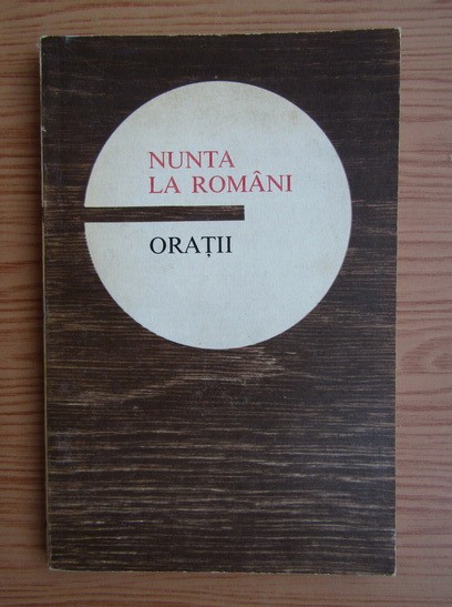 Ion Moanta - Nunta la rom&acirc;ni. Orații *