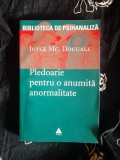 Joyce Mc. Dougall - Pledoarie pentru o anumita anormalitate