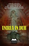 Unirea in duh | Ciprian Chirvasiu