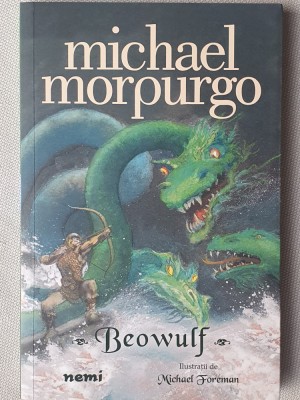 Beowulf, Michael Morpurgo, 130 pagini, noua foto