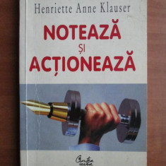 Henriette Anne Klauser - Noteaza si actioneaza