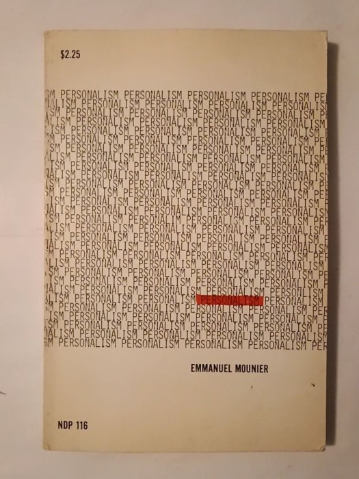 Emmanuel Mounier - Personalism (University of Notre Dame, lb. engleză)