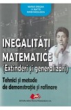 Inegalitati matematice - Marius Dragan, I.V. Maftei, Sorin Radulescu