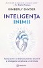 Inteligenta Inimii, Kimberly Snyder - Editura Bookzone