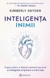 Cumpara ieftin Inteligenta Inimii, Kimberly Snyder - Editura Bookzone