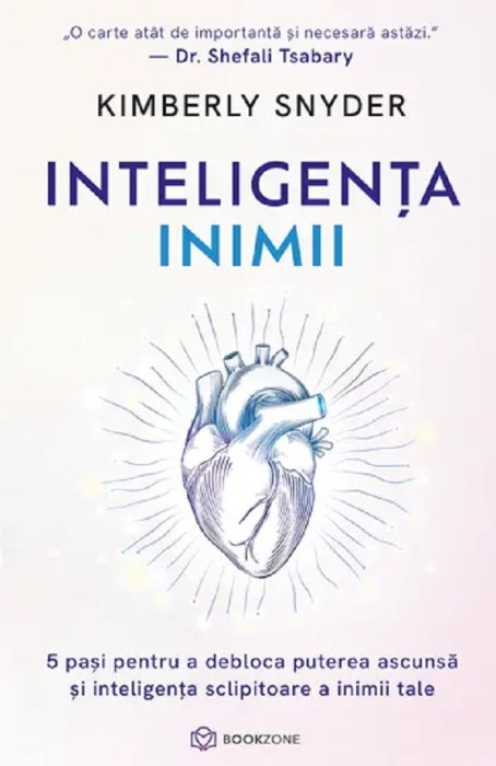 Inteligenta Inimii, Kimberly Snyder - Editura Bookzone