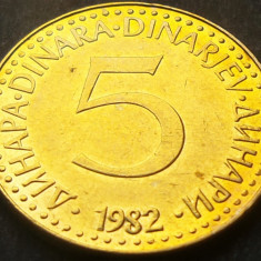 Moneda 5 DINARI / DINARA - RSF YUGOSLAVIA, anul 1982 *cod 1633 = A.UNC