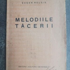 Melodiile tacerii- Eugen Relgis