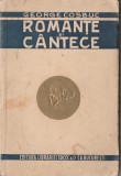George Cosbuc - Romante si cantece, 1923