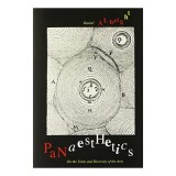 Panaesthetics On The Unity And Diversity Of The Arts