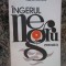 Aurel Mihale - Ingerul negru , Prima editie !