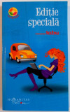 EDITIE SPECIALA , ROMANUL TABU, COLECTIA COCKTAIL , 2009, Humanitas Fiction