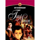 Cumpara ieftin Tatal lui Simon - Guy de Maupassant, Gramar