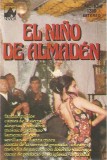 El Ni&ntilde;o De Almaden - Fandaguillos, Caseta audio