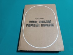 LEMNUL &ndash;STRUCTURĂ, PROPRIETĂȚI, TEHNOLOGIE / PETRU SUCIU / 1975 * 03