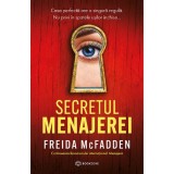 Secretul Menajerei - Freida McFadden, Bookzone, Thriller Psihologic, Fictiune, Romana, 2023, Actiune, Coperta Brosata