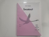 Incotro? de Elena Hanganu