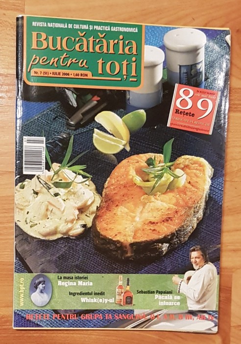 Revista Bucataria pentru toti Nr. 7 (51) Iulie 2006