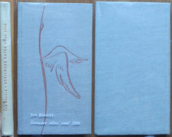 Ion Banuta, Scrisoare catre anul 2000, 1963, editia 1 cartonata cu autograf catre Vasile Zamfir, ilustratii de Petre Vulcanescu