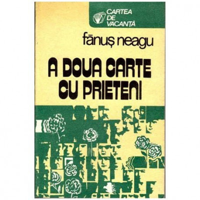 Fanus Neagu - A doua carte cu prieteni - 101752 foto