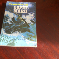 COPIII MARII - MIRCEA NOVAC,1984