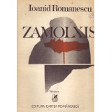 Cumpara ieftin Ioanid Romanescu - Zamolxis - 129132