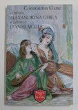 DOMNITA ALEXANDRINA GHICA SI CONTELE D ' ANTRAIGUES de CONSTANTIN GANE , 2019
