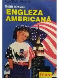 Edith Iarovici - Engleza americana (editia 1999)