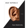 Deaf Republic: Poems