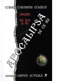 Apocalipsa de ce nu. Roman catehetic realist - Cornel Constantin Ciomazga