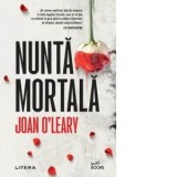 Nunta mortala - Dana‑Ligia Ilin, Joan O Leary