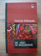 GABRIEL GARCIA MARQUEZ - UN VEAC DE SINGURATATE - rao, 2000 foto