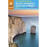 The Rough Guide to Dorset, Hampshire &amp; the Isle of Wight