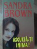 ASCULTA-TI INIMA!-SANDRA BROWN-269426