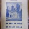 UN COLT DE ORAS SI UN SFANT LACAS . PAROHIA SI BISERICA HAGIU DIN BUCURESTI de GRIGORE N. POPESCU (1936)