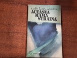 Aceasta mama straina de Lydia Lacu-Mocanu
