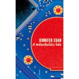 A m&eacute;zeskal&aacute;cs h&aacute;z - Jennifer Egan