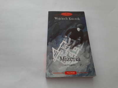 Mizeria- Wojciech Kuczok RF19/2 foto