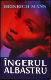 INGERUL ALBASTRU-HEINRICH MANN-343634