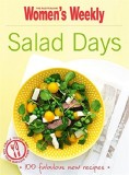 Salad Days | The Australian Women&#039;s Weekly