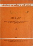 NORMATIV PRIVIND PROIECTAREA SI EXECUTAREA CONSTRUCTIILOR FUNDATE PE TERENURI SLABE P. 9-77. 165-INSTITUTUL-242263