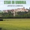 Landing on a Star in Umbria