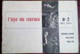 Cumpara ieftin L&#039;AGE DU CINEMA 2/1951:Antonin Artaud/Jean Ferry/Man Ray/Adonis Kyrou/Ion Daifas