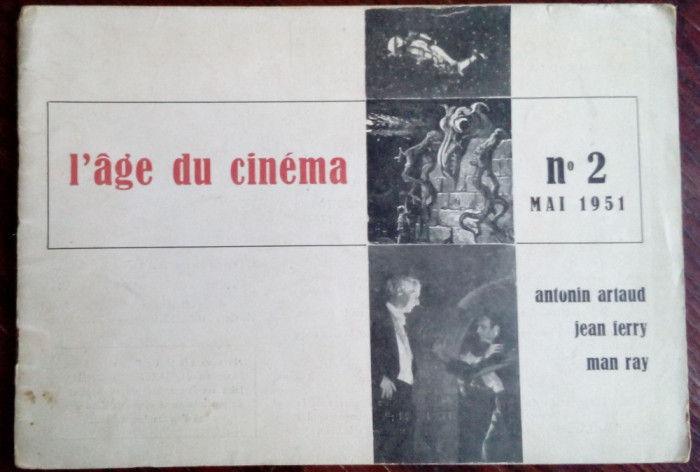 L&#039;AGE DU CINEMA 2/1951:Antonin Artaud/Jean Ferry/Man Ray/Adonis Kyrou/Ion Daifas