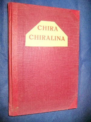 1390-Panait Istrati-Chira Chiralina, Ed. Adevarul S.A. Bucuresti. Carte veche.. foto