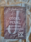 Codul penal-69 legi speciale care prevad sanctiuni penale-Dr.Constantin Chisu