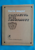 Florin Mugur &ndash; Portretul unui necunoscut ( prima editie )