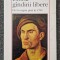 ISTORIA GANDIRII LIBERE. DE LA ORIGINI PANA IN 1789 - Trousson