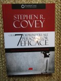 Cele 7 deprinderi ale persoanelor eficace - Stephen R. Covey